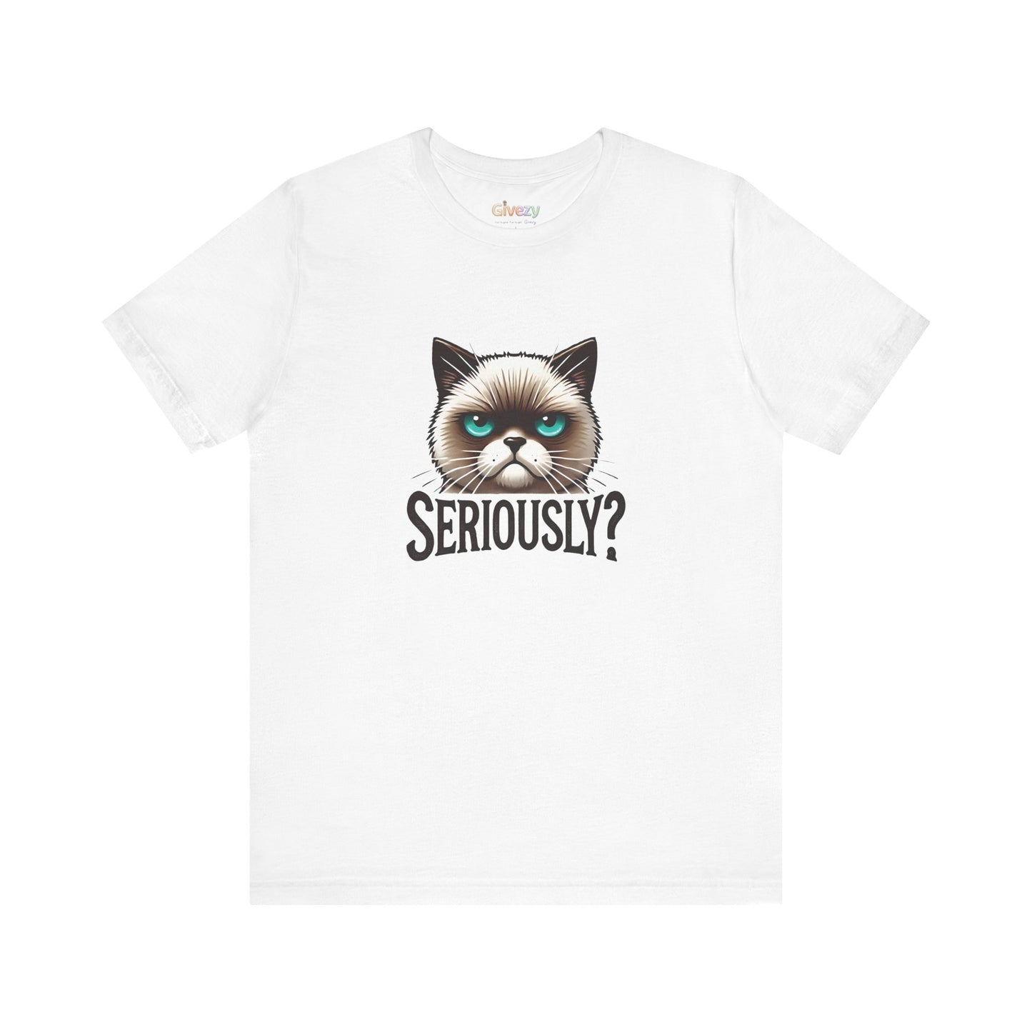 Ernsthaft? Launische Katze Gesicht Unisex Grafik T-Shirt