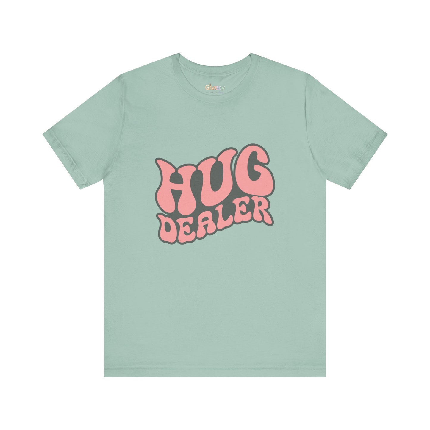 Hug Dealer Unisex Graphic T-Shirt
