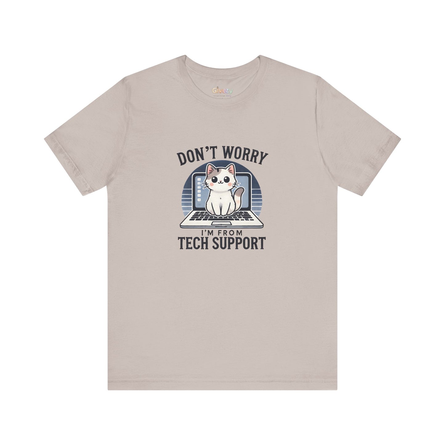 Keine Sorge, ich bin vom Tech Support — Unisex Graphic T-Shirt