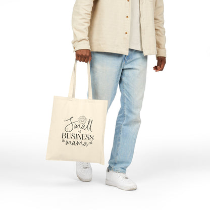 Small Business Mama - Canvas Tote Bag
