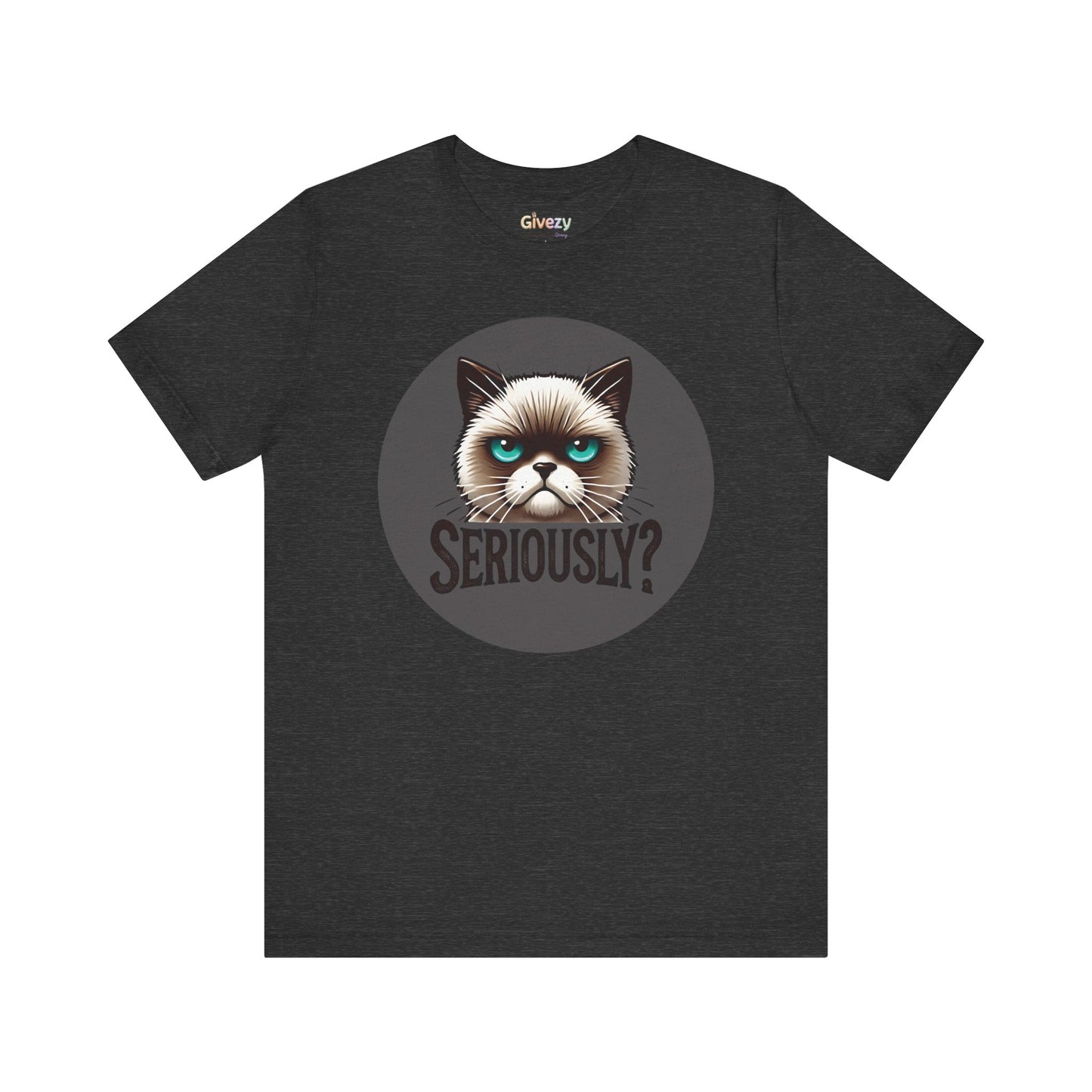 Ernsthaft? Launische Katze Gesicht Unisex Grafik T-Shirt