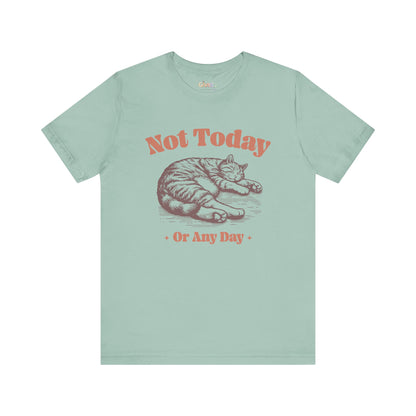 Nicht Heute (Oder Niemals) — Unisex Grafik-T-Shirt