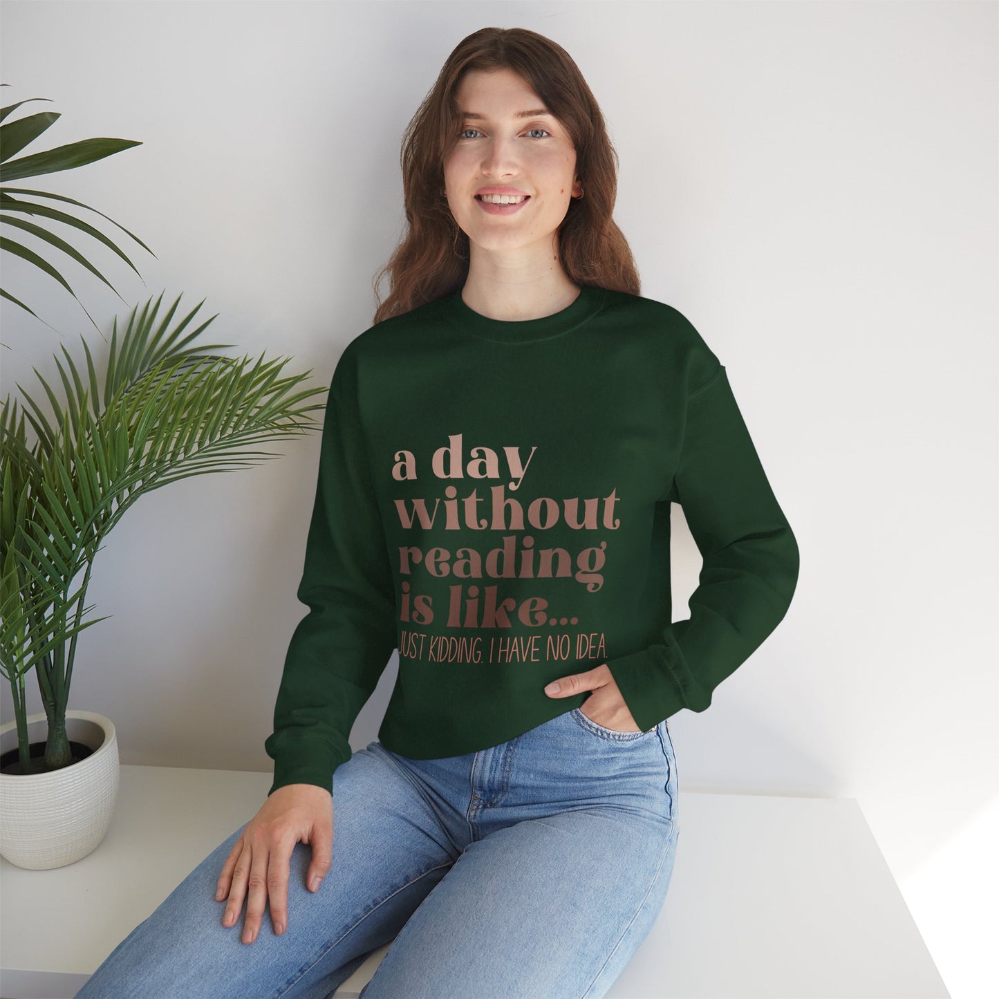 A Day Without Reading Rundhals-Sweatshirt