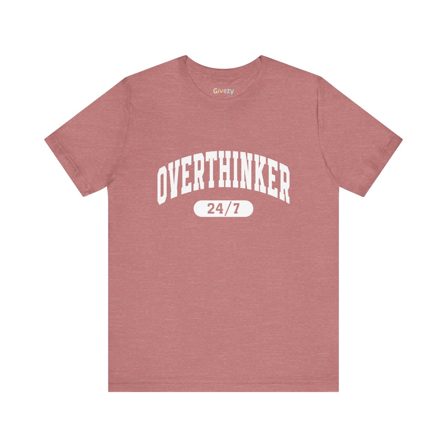 Overthinker 24/7 Unisex Graphic T-Shirt