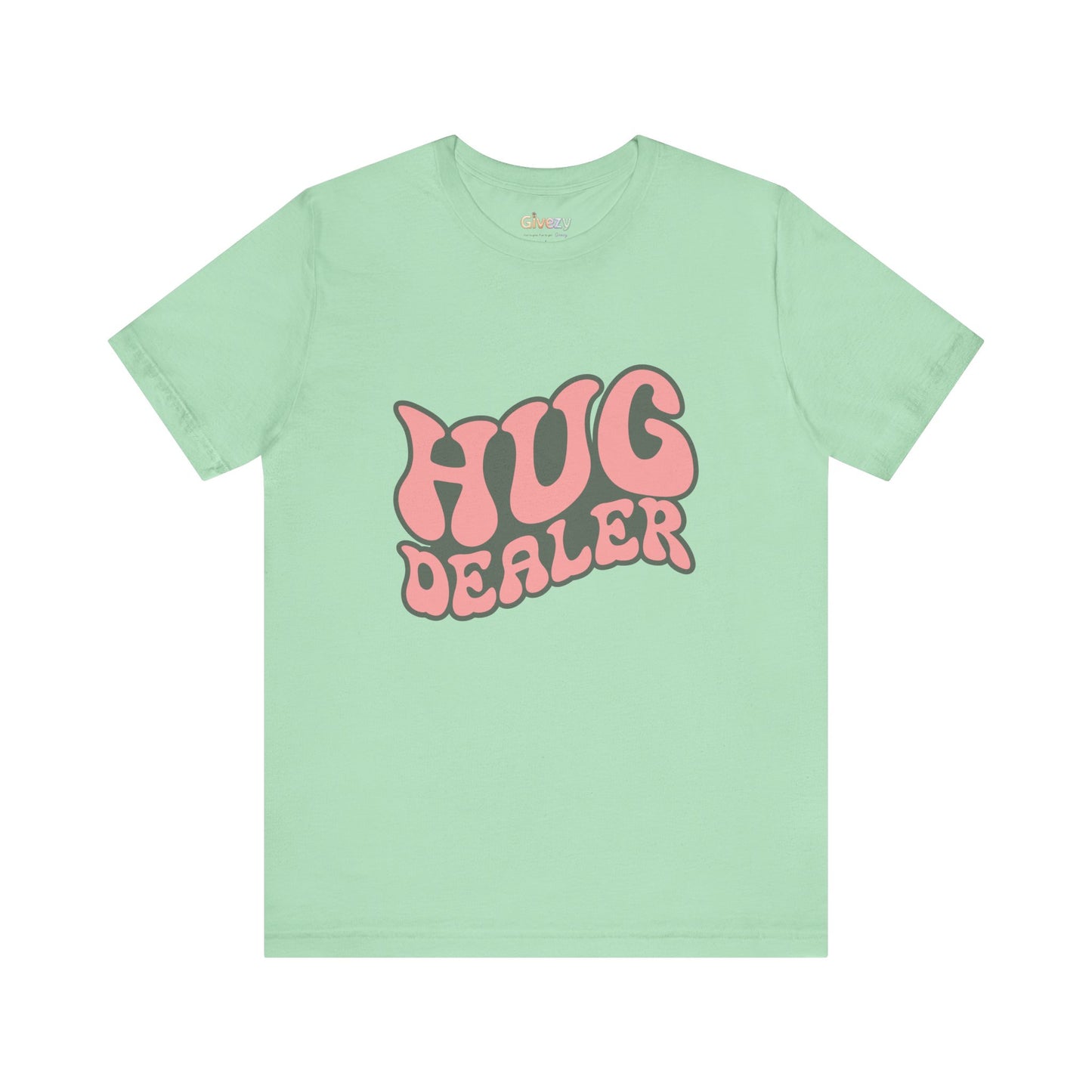 Hug Dealer Unisex Graphic T-Shirt