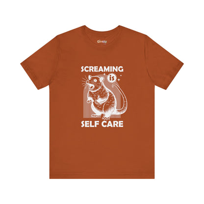 Schreien ist Selbstfürsorge – Unisex-Grafik-T-Shirt