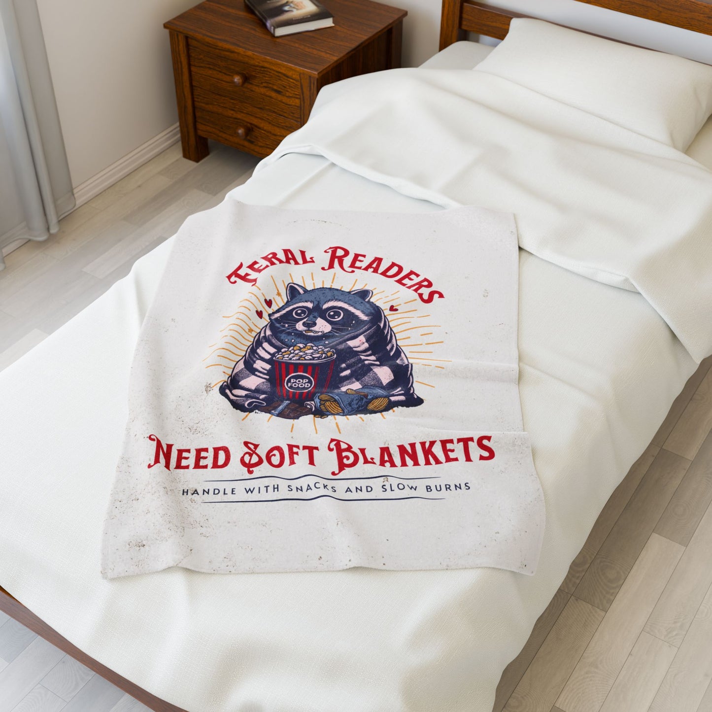 Feral Readers Need Soft Blankets Velveteen Throw Blanket