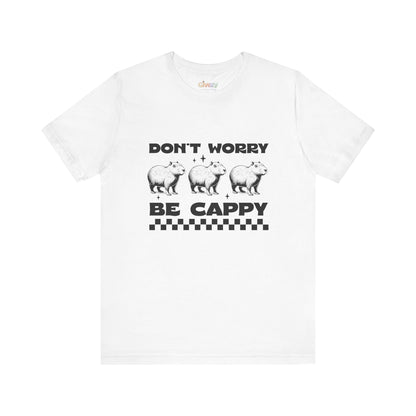 Don’t Worry, Be Cappy — Unisex Graphic T-Shirt