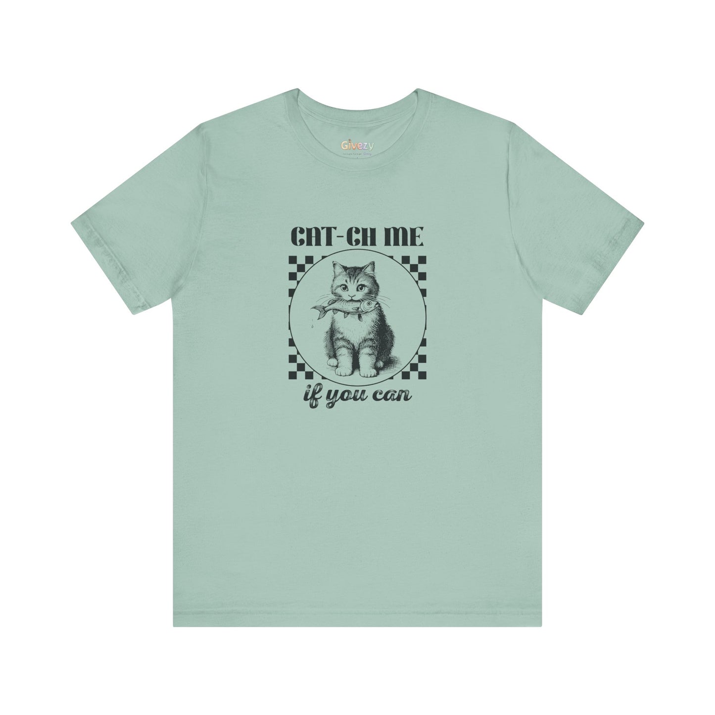 Cat-Ch Me If You Can – Unisex Grafik T-Shirt