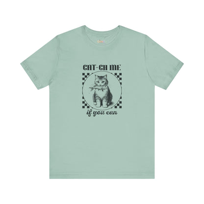 Cat-Ch Me If You Can – Unisex Grafik T-Shirt