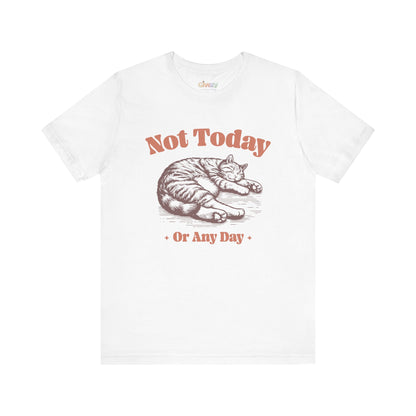 Nicht Heute (Oder Niemals) — Unisex Grafik-T-Shirt
