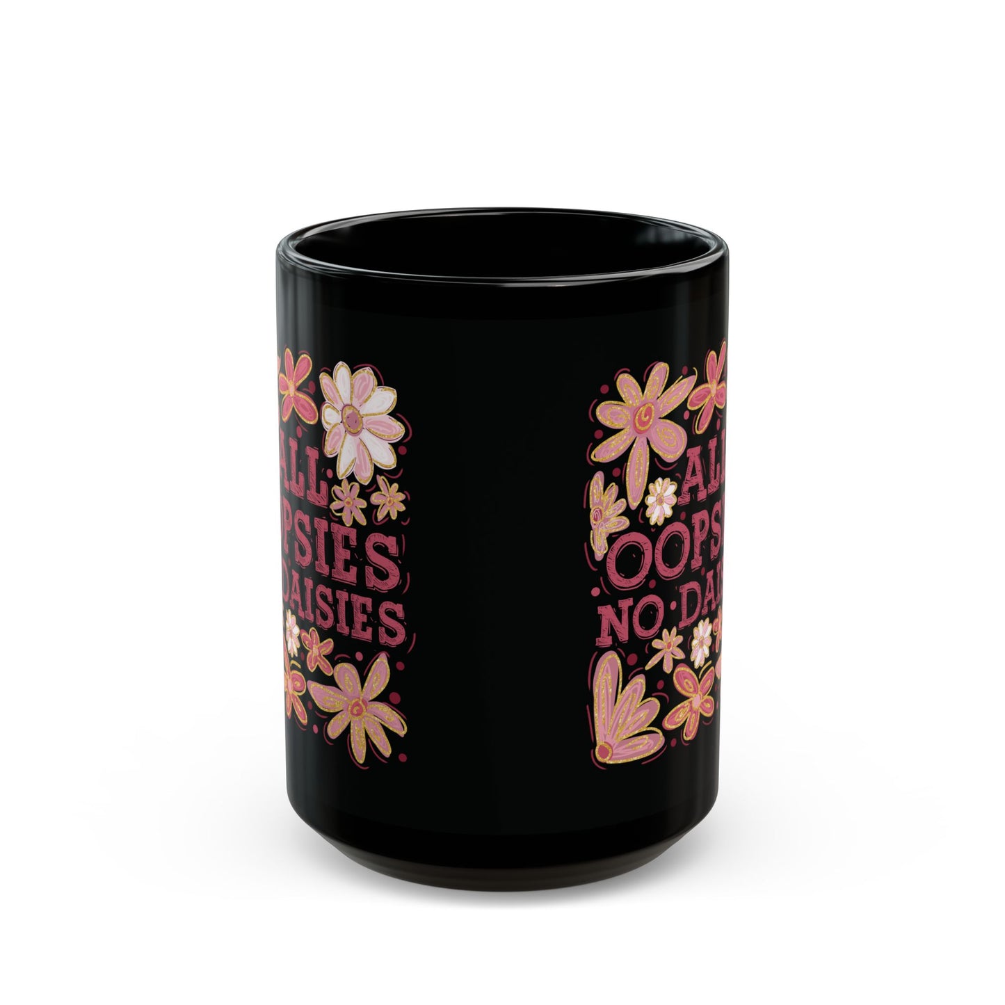 Alle Hopplas keine Gänseblümchen - Schwarze Tasse (325ml/444ml)
