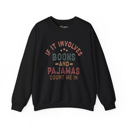 Wenn es um Bücher und Pyjamas geht Rundhals-Sweatshirt