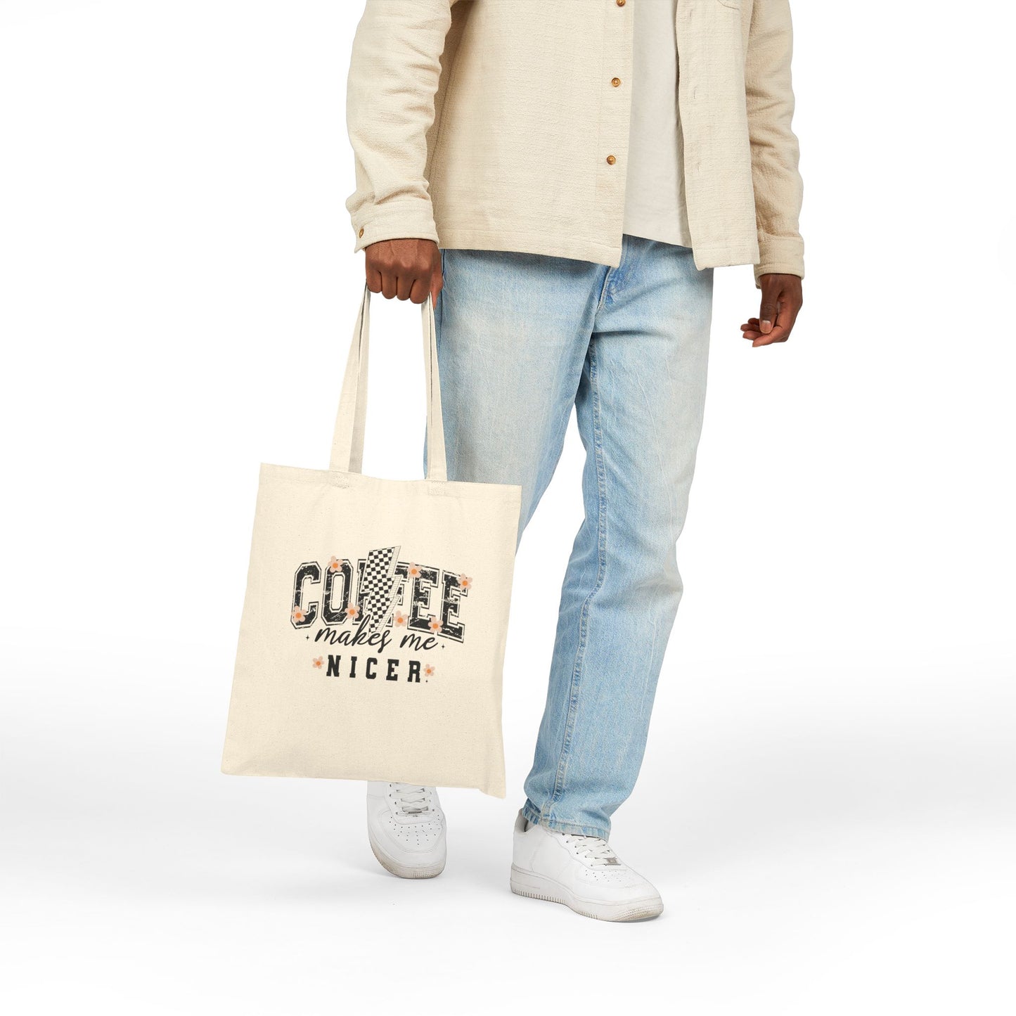 Coffee Makes Me Nicer - Canvas Tote Bag