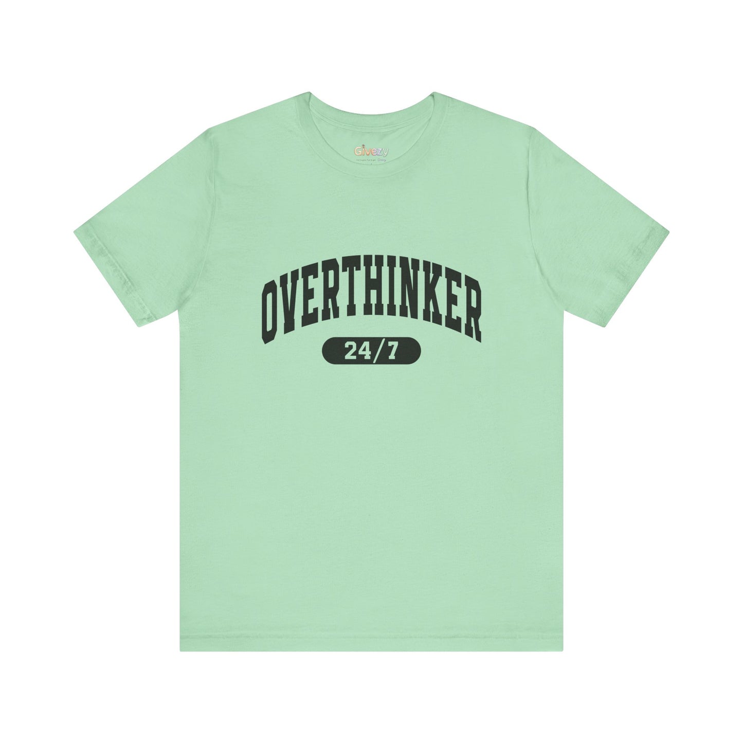 Overthinker 24/7 Unisex Graphic T-Shirt