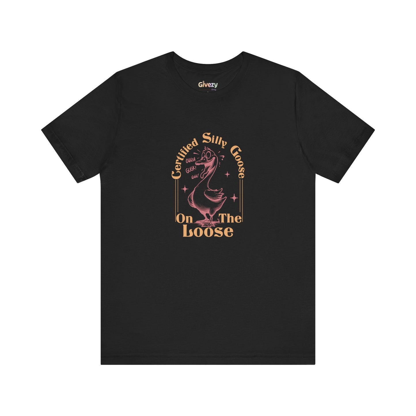 Zertifizierte „Verrückte Gans auf freiem Fuß“ — Unisex-Grafik-T-Shirt
