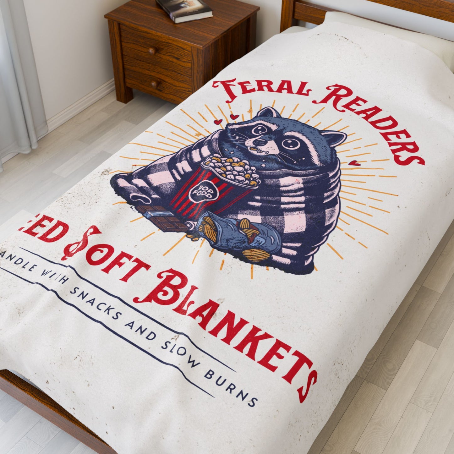 Feral Readers Need Soft Blankets Velveteen Throw Blanket