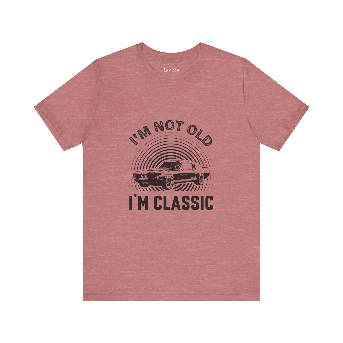 Ich bin nicht alt, ich bin ein Klassiker – Unisex T-Shirt mit Grafik