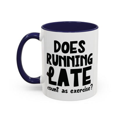 Zählt Zuspätkommen als Sport? - Zweifarbige Tasse (325 ml/443 ml)