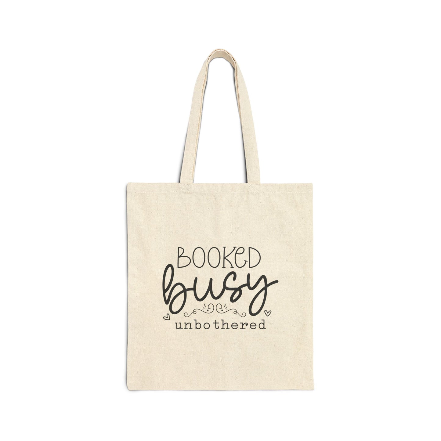 Booked Busy Unbothered - Canvas Tote Bag