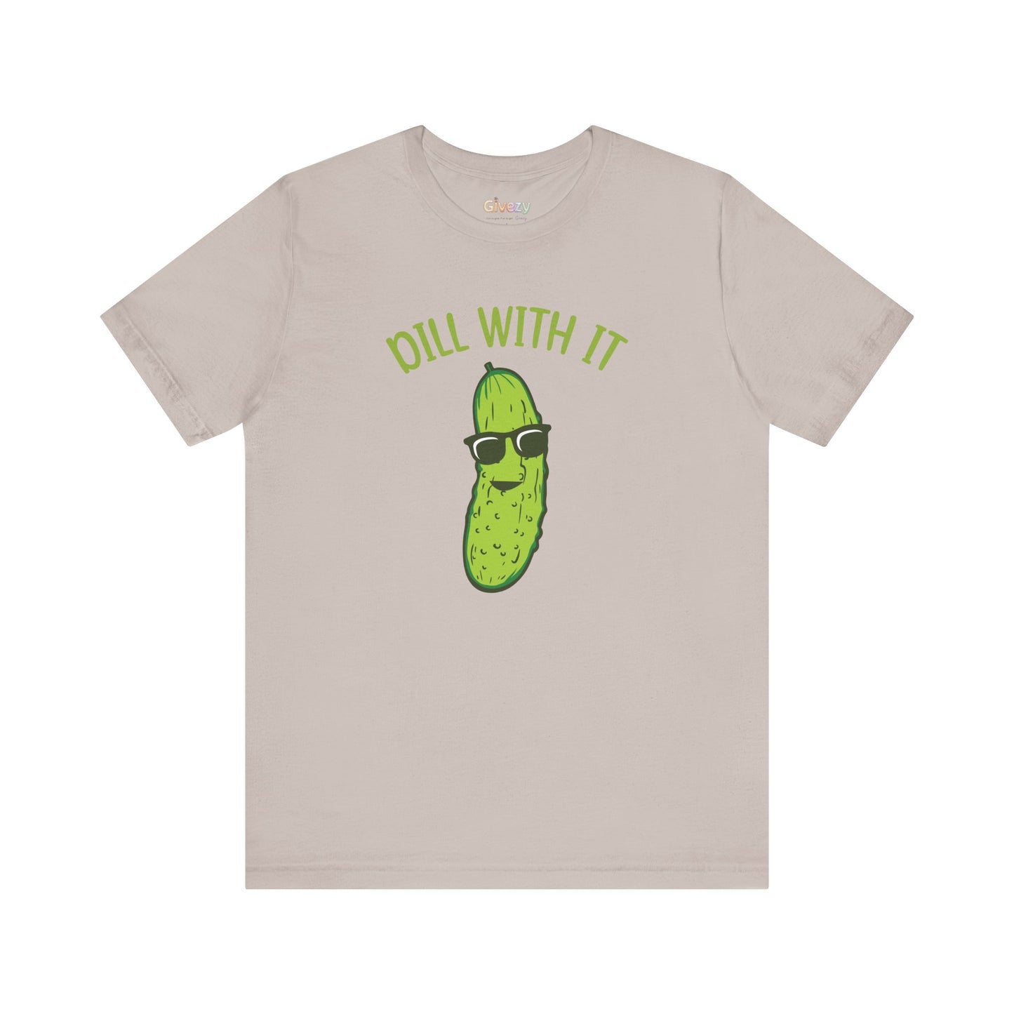Dill With It Pickle Unisex Graphic T-Shirt