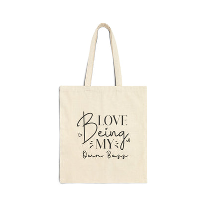 Love Being My Own Boss - Canvas Tote Bag