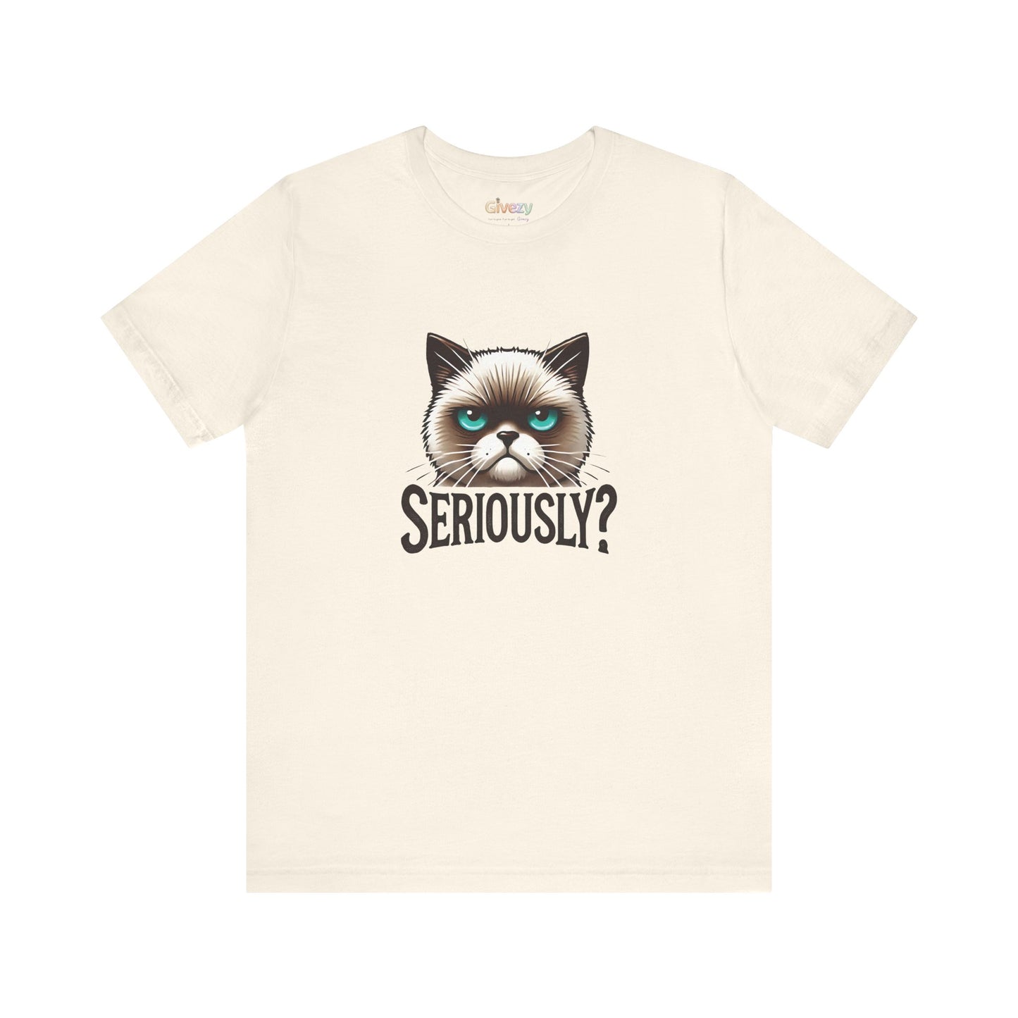 Ernsthaft? Launische Katze Gesicht Unisex Grafik T-Shirt