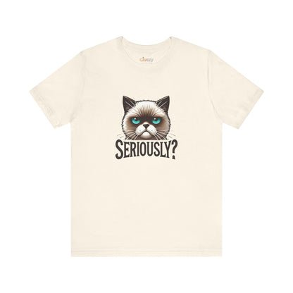 Ernsthaft? Launische Katze Gesicht Unisex Grafik T-Shirt