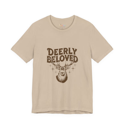 Deerly Beloved Unisex Graphic T-Shirt