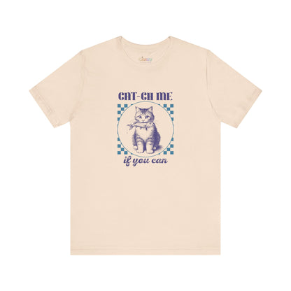 Cat-Ch Me If You Can – Unisex Grafik T-Shirt