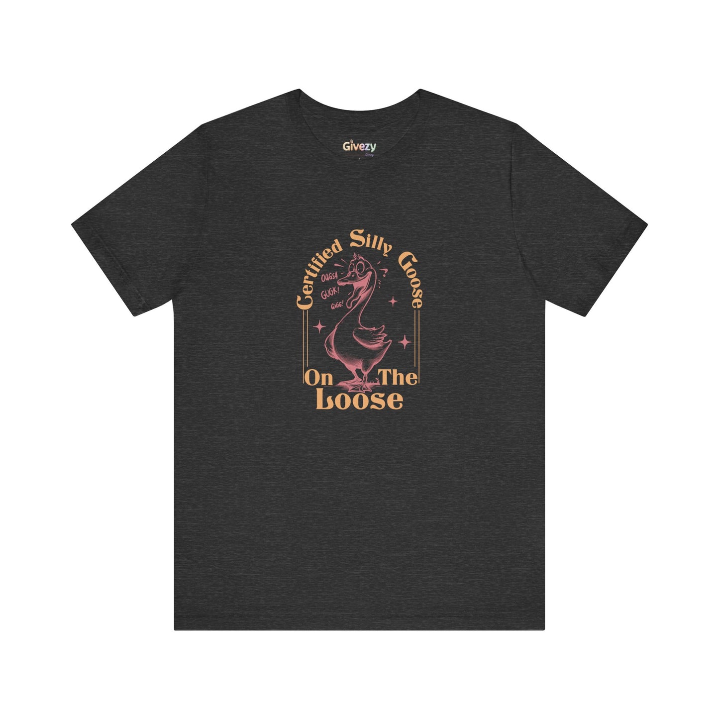 Zertifizierte „Verrückte Gans auf freiem Fuß“ — Unisex-Grafik-T-Shirt