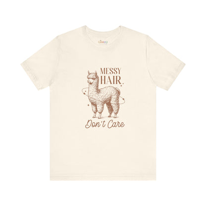 Messy Hair, Don’t Care — Unisex Graphic T-Shirt