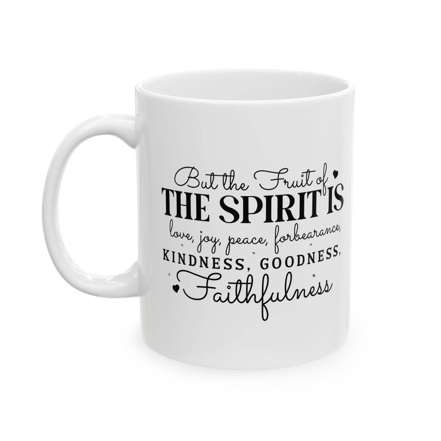 Fruit of the Spirit  White Mug (11oz/15oz)