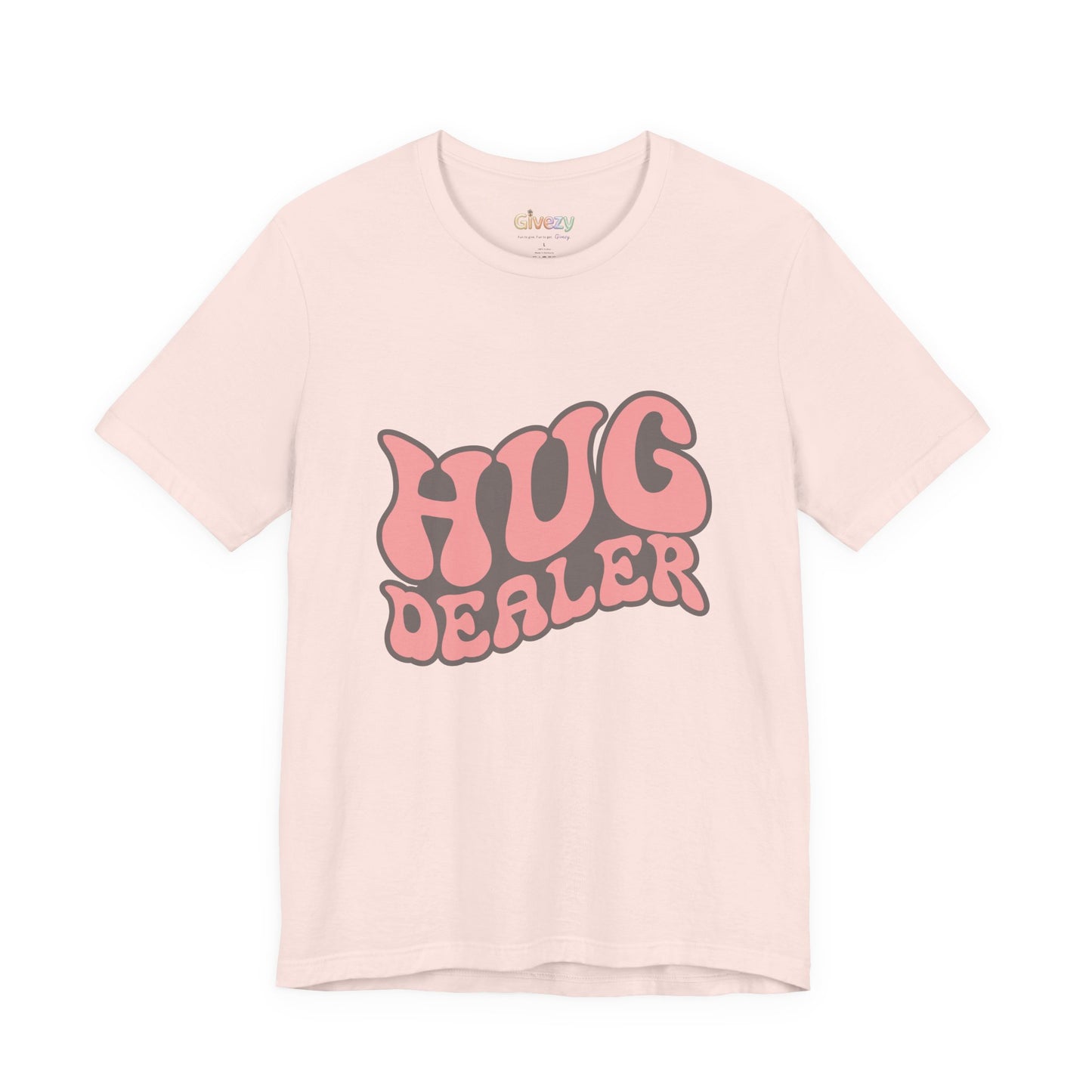 Hug Dealer Unisex Graphic T-Shirt