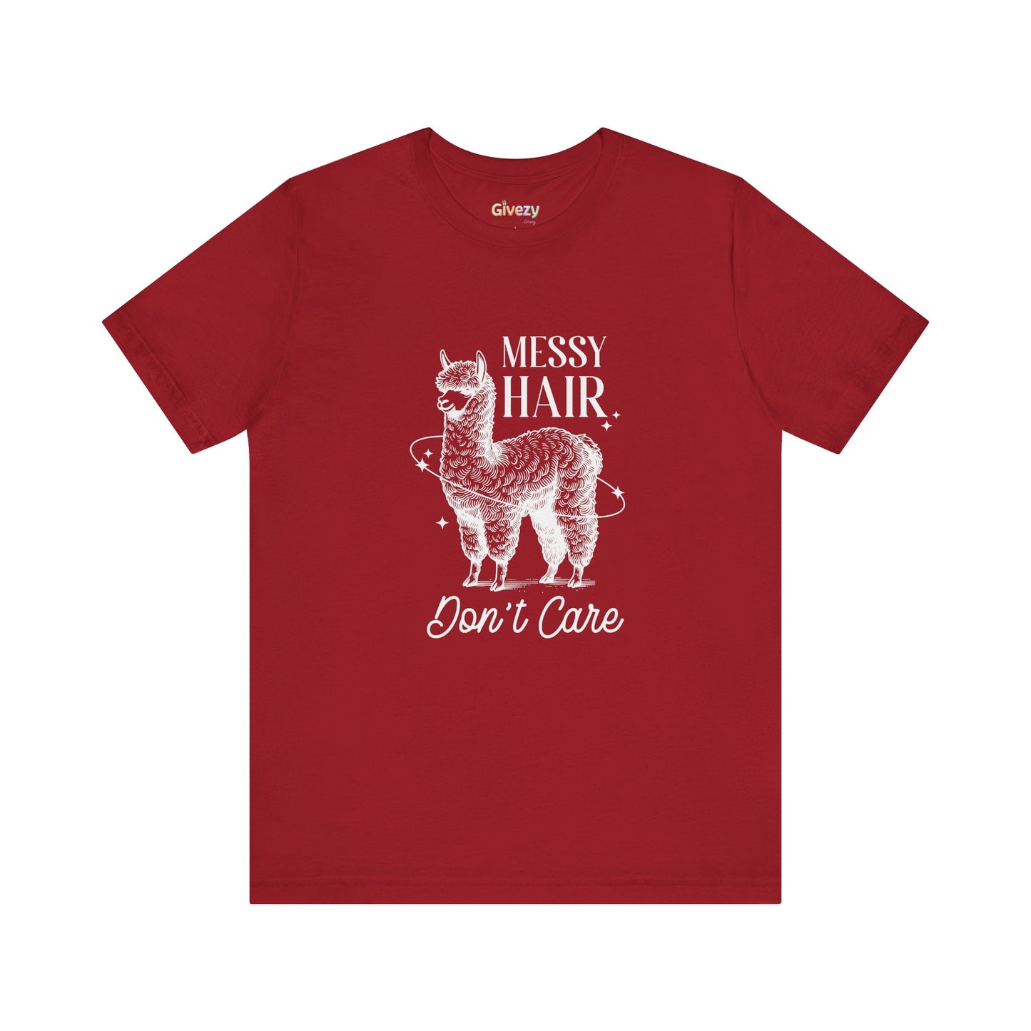 Messy Hair, Don’t Care — Unisex Graphic T-Shirt