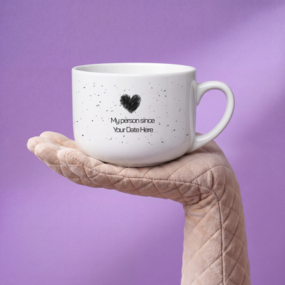 My Person Since — Personalized Date White Ceramic Latte Mug (25oz)