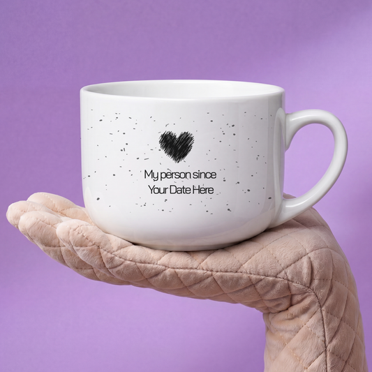 My Person since - Personalized Anniversary Mug, 25oz Jumbo — Custom Date Gift for Couples, White Ceramic Latte Cup
