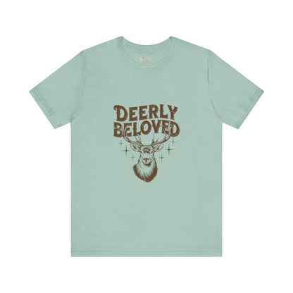 Deerly Beloved Unisex Graphic T-Shirt