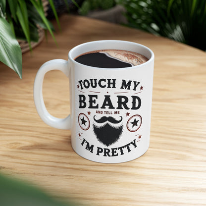 Berühre meinen Bart - Weiße Tasse (325ml/444ml)