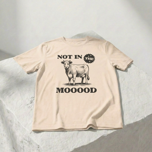 Not In The Mooood — Unisex Graphic T-Shirt