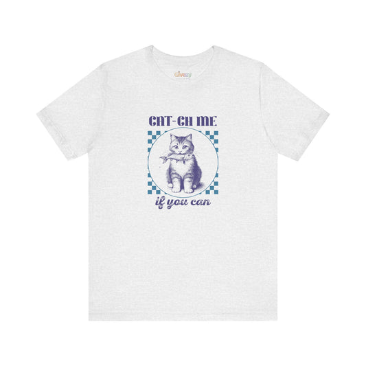 Cat-Ch Me If You Can — Unisex Graphic T-Shirt