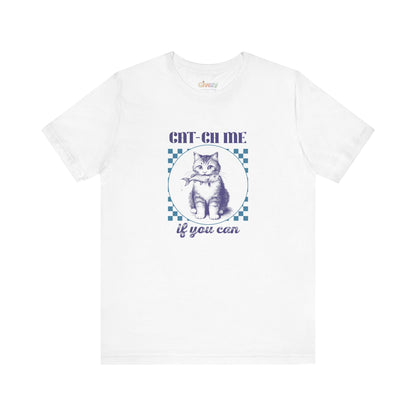 Cat-Ch Me If You Can – Unisex Grafik T-Shirt