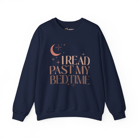 I Read Past My Bedtime Crewneck Sweatshirt