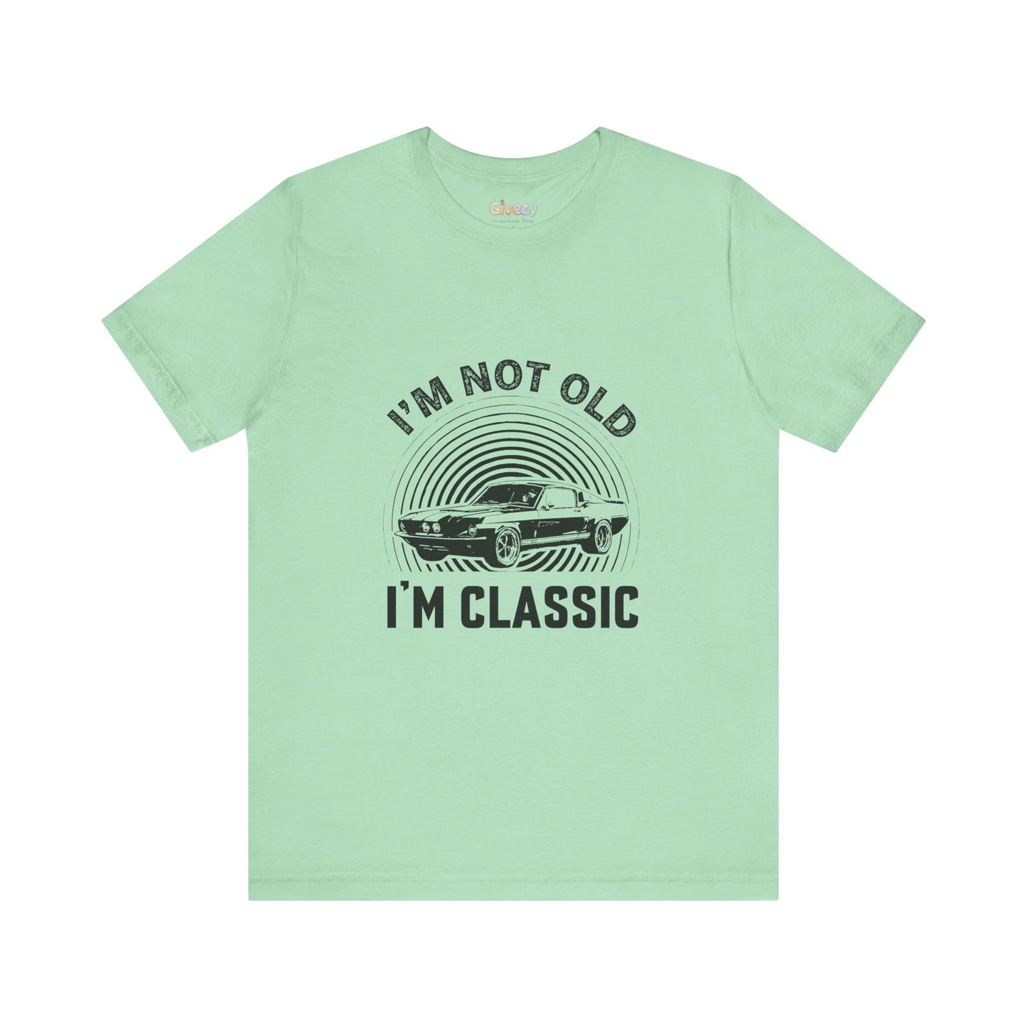 Ich bin nicht alt, ich bin ein Klassiker – Unisex T-Shirt mit Grafik
