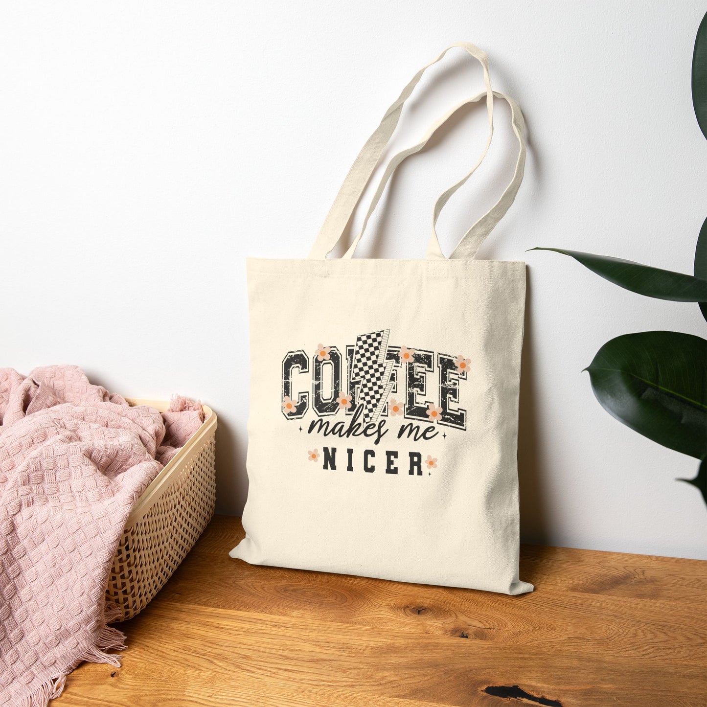 Coffee Makes Me Nicer - Canvas Tote Bag