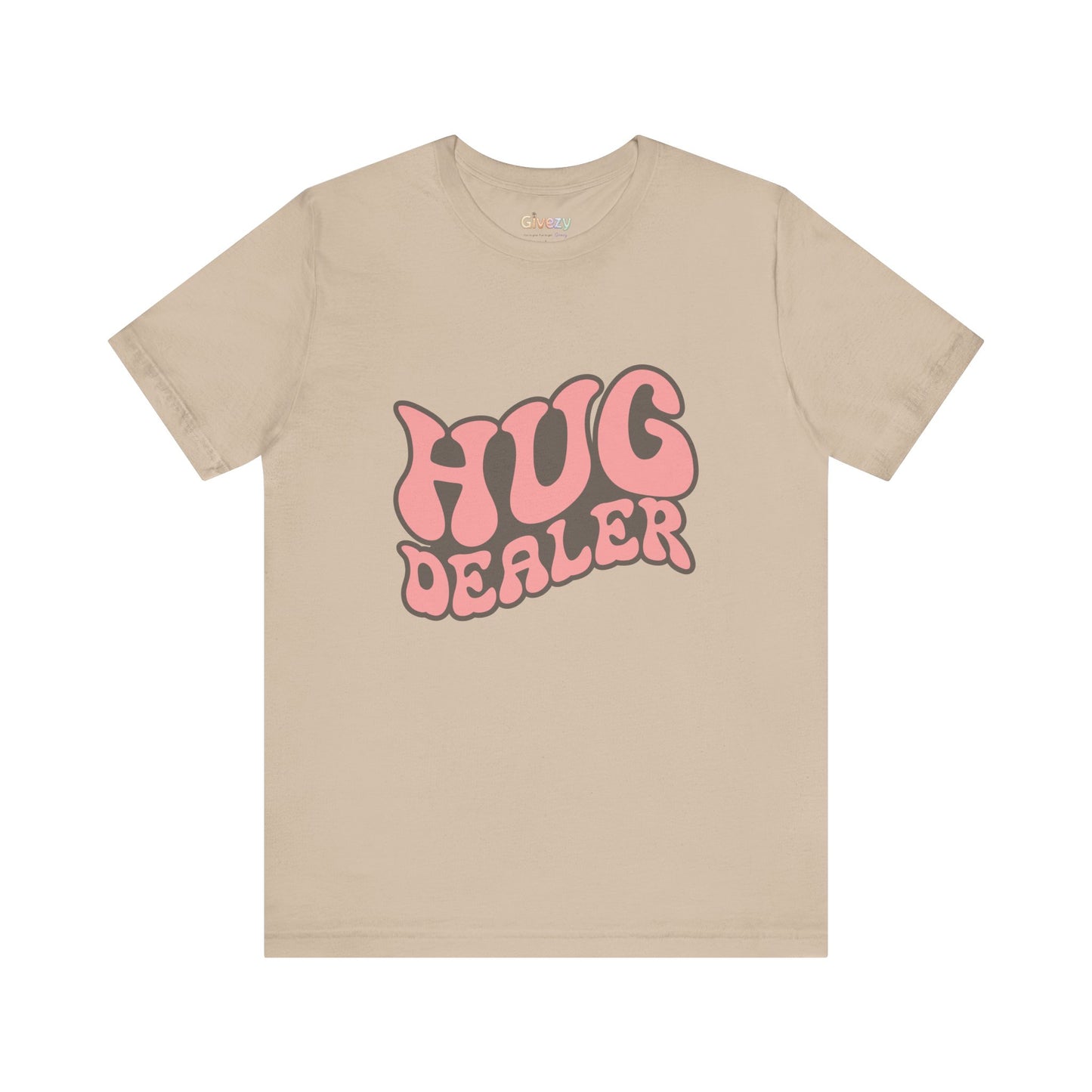 Hug Dealer Unisex Graphic T-Shirt