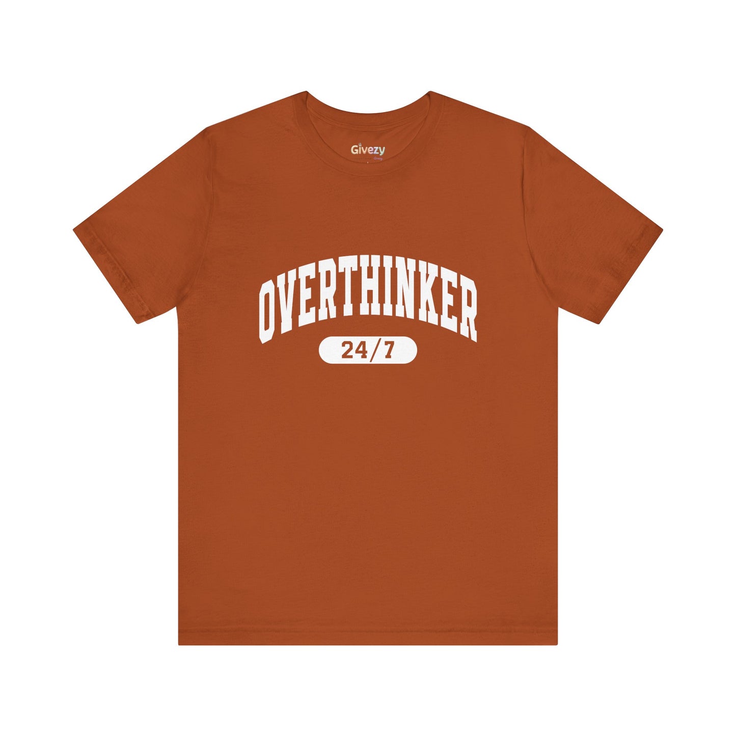 Overthinker 24/7 Unisex Graphic T-Shirt