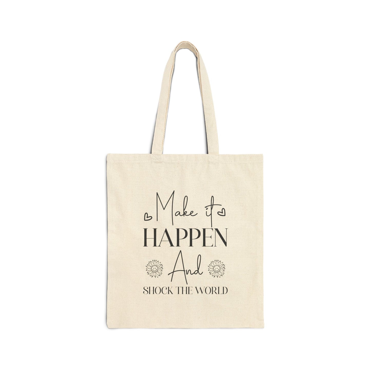 Make It Happen - Segeltuch-Tragetasche