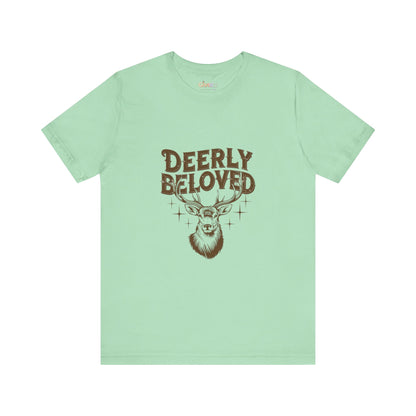 Deerly Beloved Unisex Graphic T-Shirt