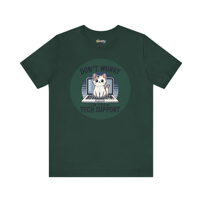 Keine Sorge, ich bin vom Tech Support — Unisex Graphic T-Shirt